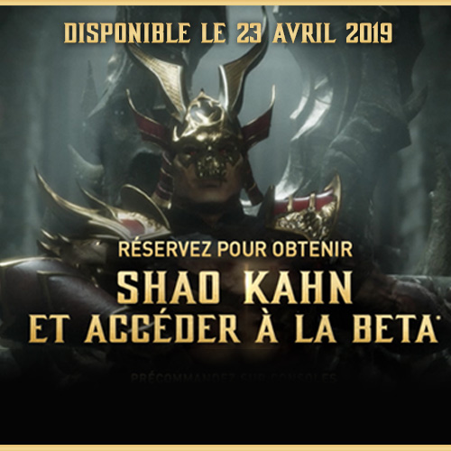 Accès à la Beta + Shao Kahn offert en DLC !